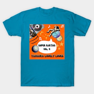 Super Earths Vol. 4 by Yahaira Lovely Loves T-Shirt